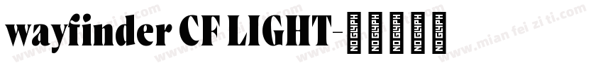wayfinder CF LIGHT字体转换